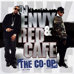 Red Cafe & DJ Envy - The Co-Op